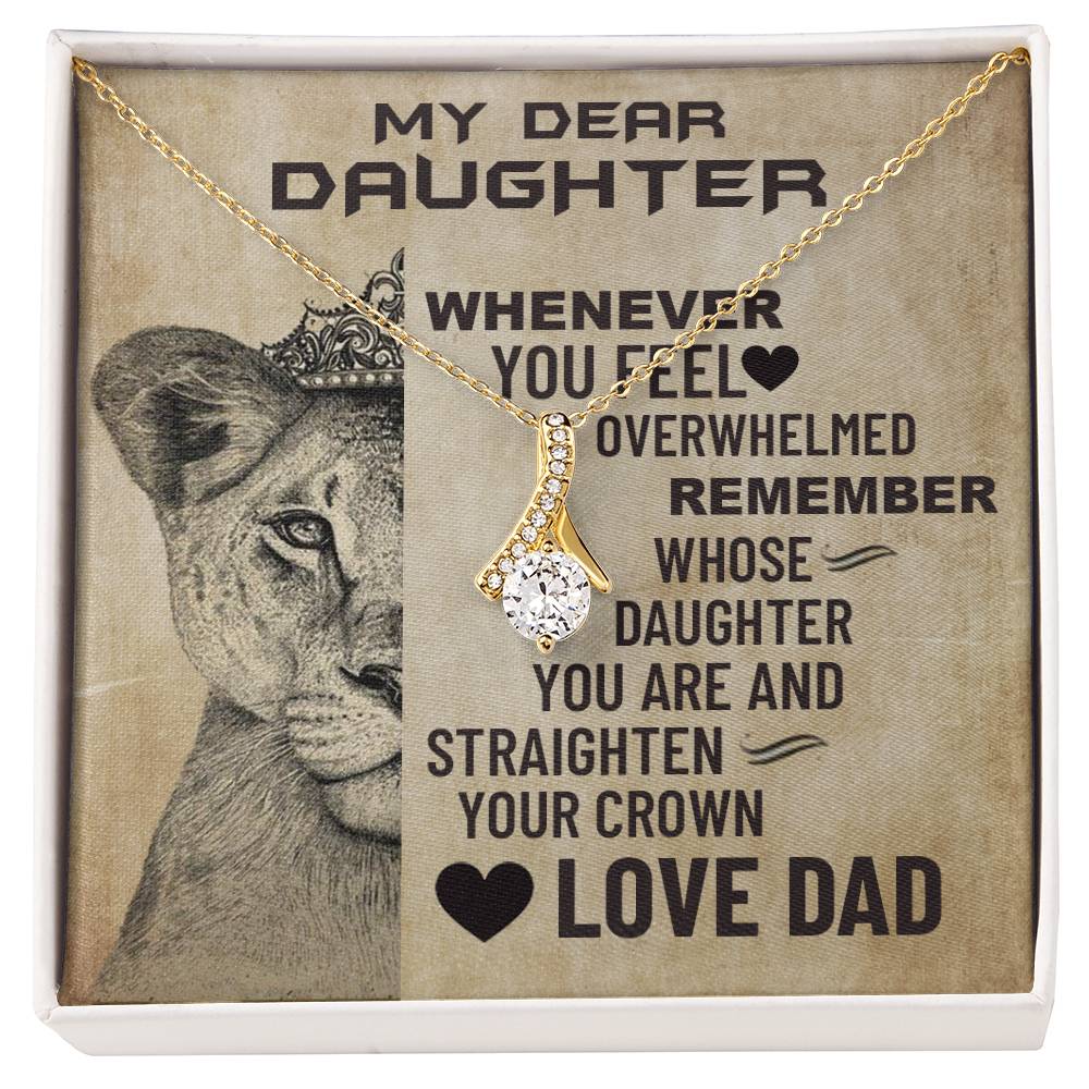 Always Remember Whose Daughter You Are ❤️🦁