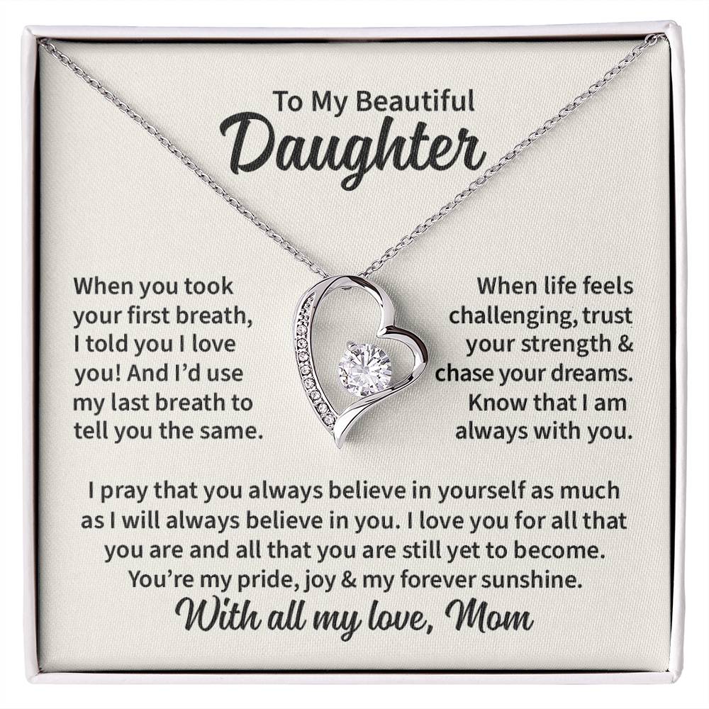 When you took your first breath - Mom to Daughter