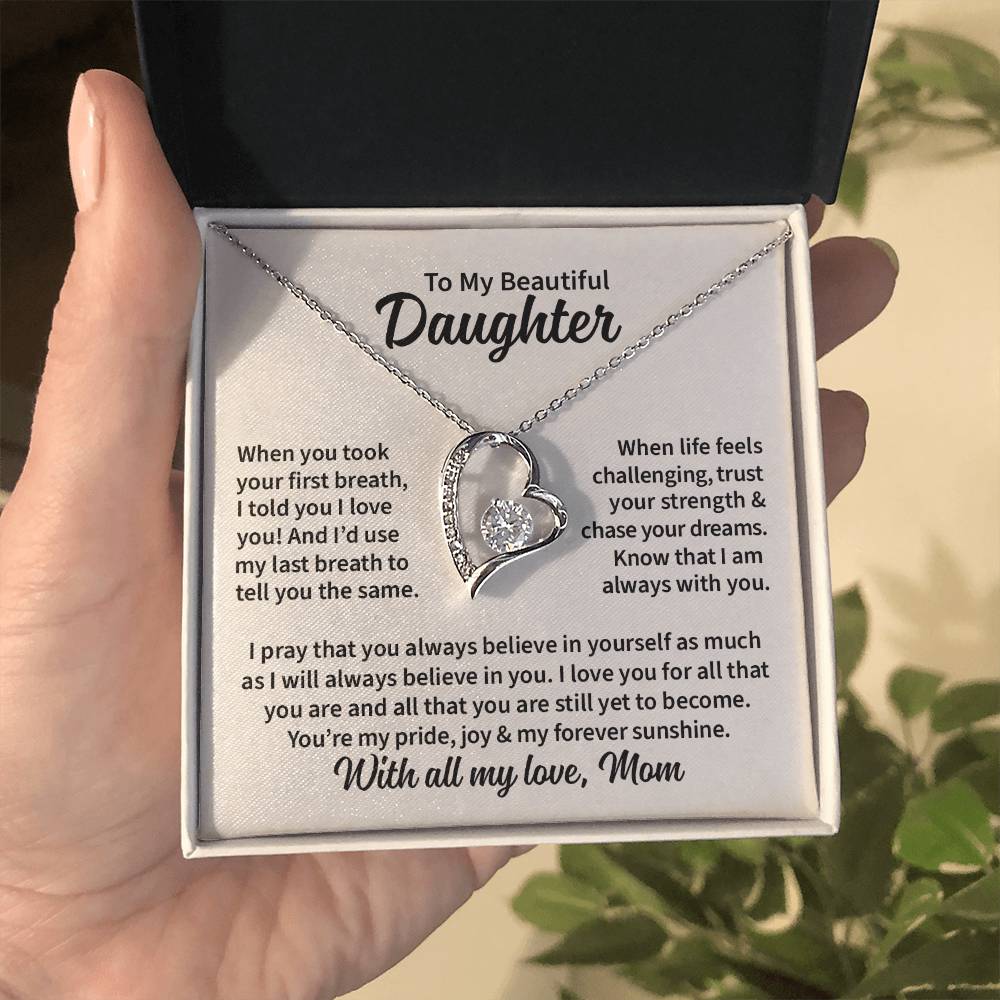 When you took your first breath - Mom to Daughter
