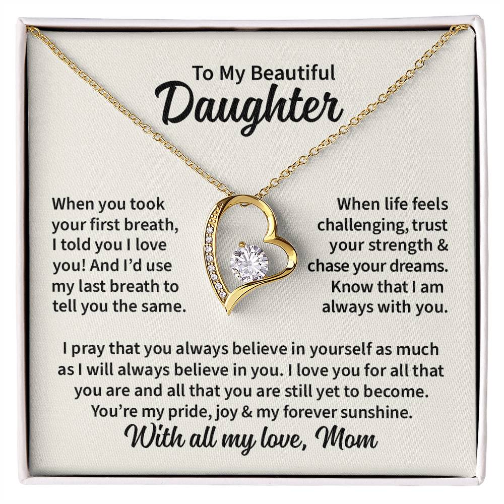When you took your first breath - Mom to Daughter